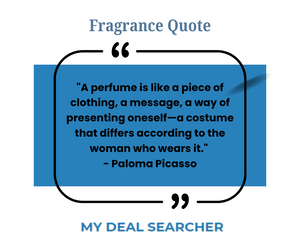 Fragrance Quote #16 by Paloma Picasso