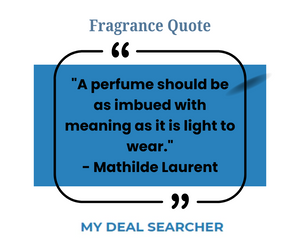 Fragrance Quote #39 by Mathilde Laurent