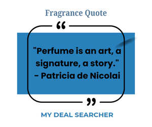 Fragrance Quote #44 by Patricia de Nicolai