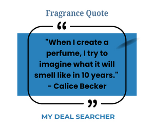 Fragrance Quote #54 by Calice Becker