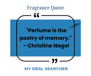 Fragrance Quote #60 by Christine Nagel