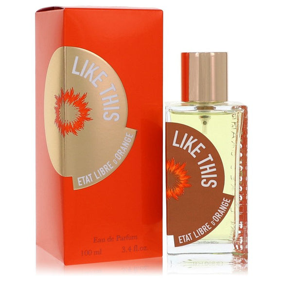 Like This Eau De Parfum Spray By Etat Libre D'Orange for Women 3.4 oz