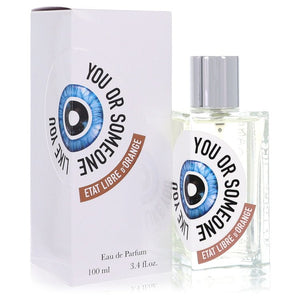 You Or Someone Like You Eau De Parfum Spray (Unisex) By Etat Libre D'orange for Women 3.4 oz